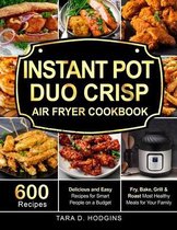 Instant Pot Duo Crisp Air Fryer Cookbook