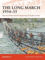 The Long March 193435 The rise of Mao and the beginning of modern China Campaign