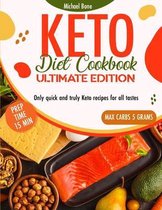 Keto Diet Cookbook Ultimate Edition