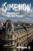 Inspector Maigret 56 - Maigret and the Old People