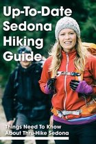 Up-to-date Sedona Hiking Guide Things Need To Know About Thru-hike Sedona