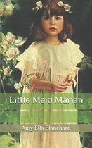 Little Maid Marian