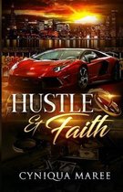 Hustle and Faith