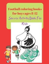 Football coloring books for boys ages 8-12