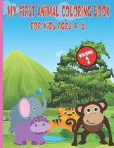 My First Animal Coloring Book For Kids Ages 4-8