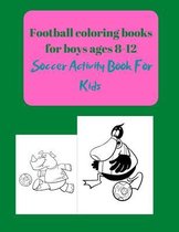 Football coloring books for boys ages 8-12
