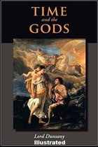Time and the Gods Illustrated