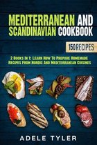 Mediterranean And Scandinavian Cookbook