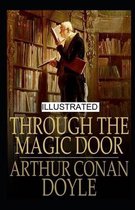 Through the Magic Door illustrated