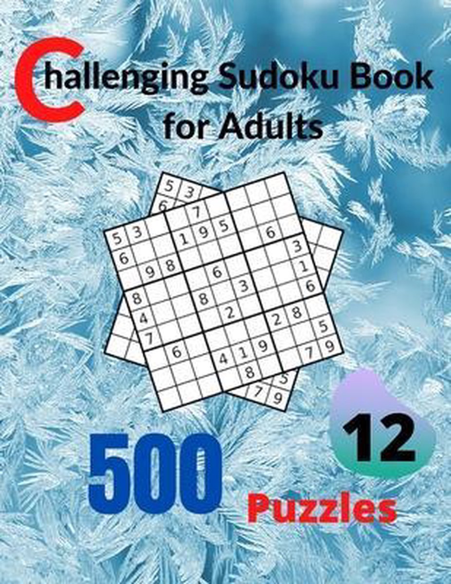 Challenging Sudoku Book For Adults Volume 12 Maasudokut Shop 9798591032876 Boeken 1729