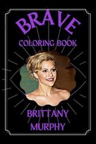 Brittany Murphy Brave Coloring Book