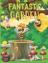 Fantastic gardens Coloring Book