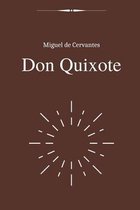 Don Quixote by Miguel de Cervantes