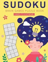 SUDOKU Brain games puzzle book hard to extreme