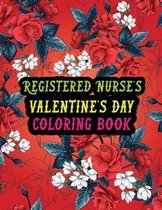 Registered Nurse's Valentine Day Coloring Book