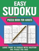 Easy Sudoku Puzzle Book For Adults
