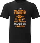 Work T-Shirt - Casual T-Shirt - Fun T-Shirt - Fun Tekst - Lifestyle T-Shirt - Mechanic - Engineer - I Am A Mechanical Engineer - Zwart - Maat M