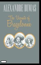 The Vicomte of Bragelonne annotated