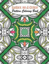 Relax and Color Pattern Coloring Book