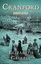 cranford by Elizabeth cleghorn gaskell Annotated