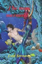 The man mermaid