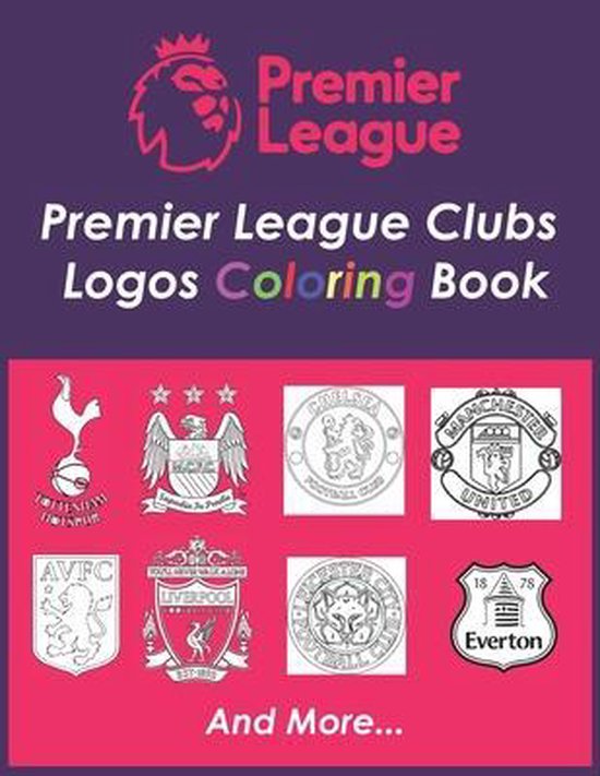 Premier League Clubs Logos Coloring Book, Soccer Coloring ...