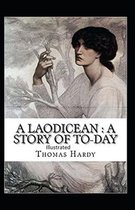 A Laodicean a Story of To-day illustrated