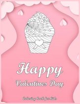 Happy Valentines Day Coloring Book For Kids