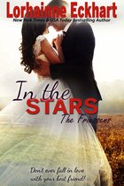 The Friessens (The Friessen Legacy) 12 - In the Stars