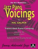 Jazz Piano Voicings: Volume 55 Jerome Kern (For All Musicians)