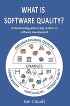 What Is Software Quality?- What is Software Quality?