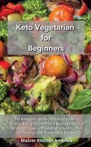 Keto Vegetarian for Beginners