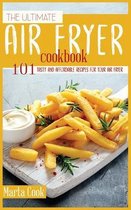 The Ultimate Air Fryer Cookbook
