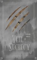 Veil of Secrecy