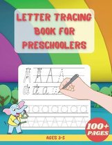 Letter Tracing Book For Preschoolers: Alphabet Writing Practice Children's Dot to Dot Activity Books