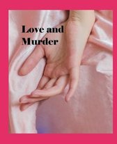 Love and Murder