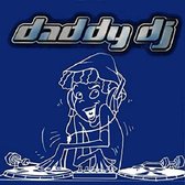 Daddy Dj » Daddy dj (2001, #6710211)