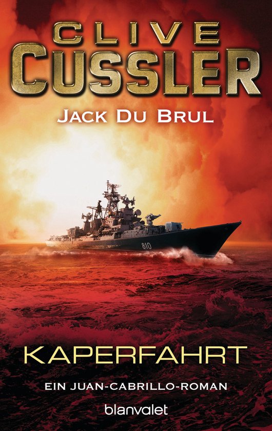 Die Juan-Cabrillo-Abenteuer 6 - Kaperfahrt - cover
