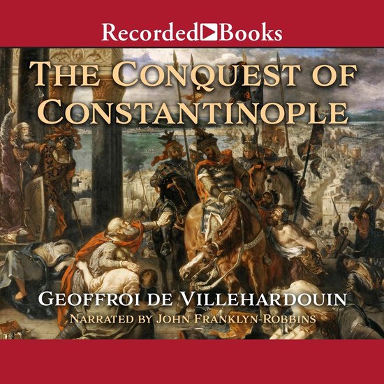 The Conquest of Constantinople - cover