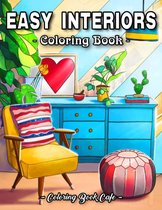 Easy Interiors Coloring Book - Coloring Book Cafe - Kleurboek voor volwassenen