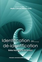 Communication – Hors collection - Identification de..., dé-identification