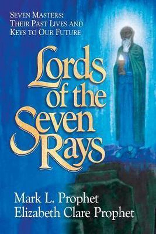 Lords of the Seven Rays: Seven Masters