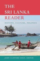 Sri Lanka Reader History Culture Politic