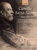 Camille Saint-Saens 1835-1921