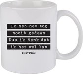 Ik heb het nog nooit gedaan dus ik denk dat ik het wel kan Rustaagh mok - kop - beker - koffie/thee - hoogglans wit- 295 ml - grappig - herkenbaar