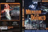 Mansion Of The Doomed