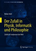 Die blaue Stunde der Informatik - Der Zufall in Physik, Informatik und Philosophie