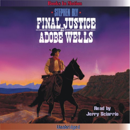 Final Justice at Adobe Wells - cover