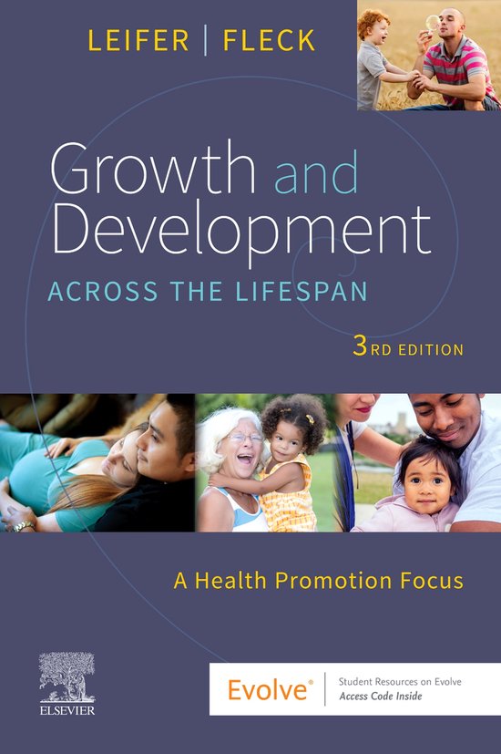 Growth and Development Across the Lifespan - E-Book