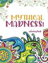 Mythical Madness! coloring book